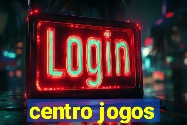 centro jogos
